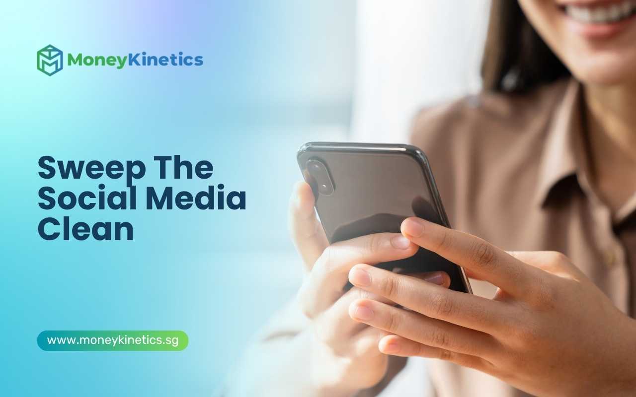 Sweep The Social Media Clean