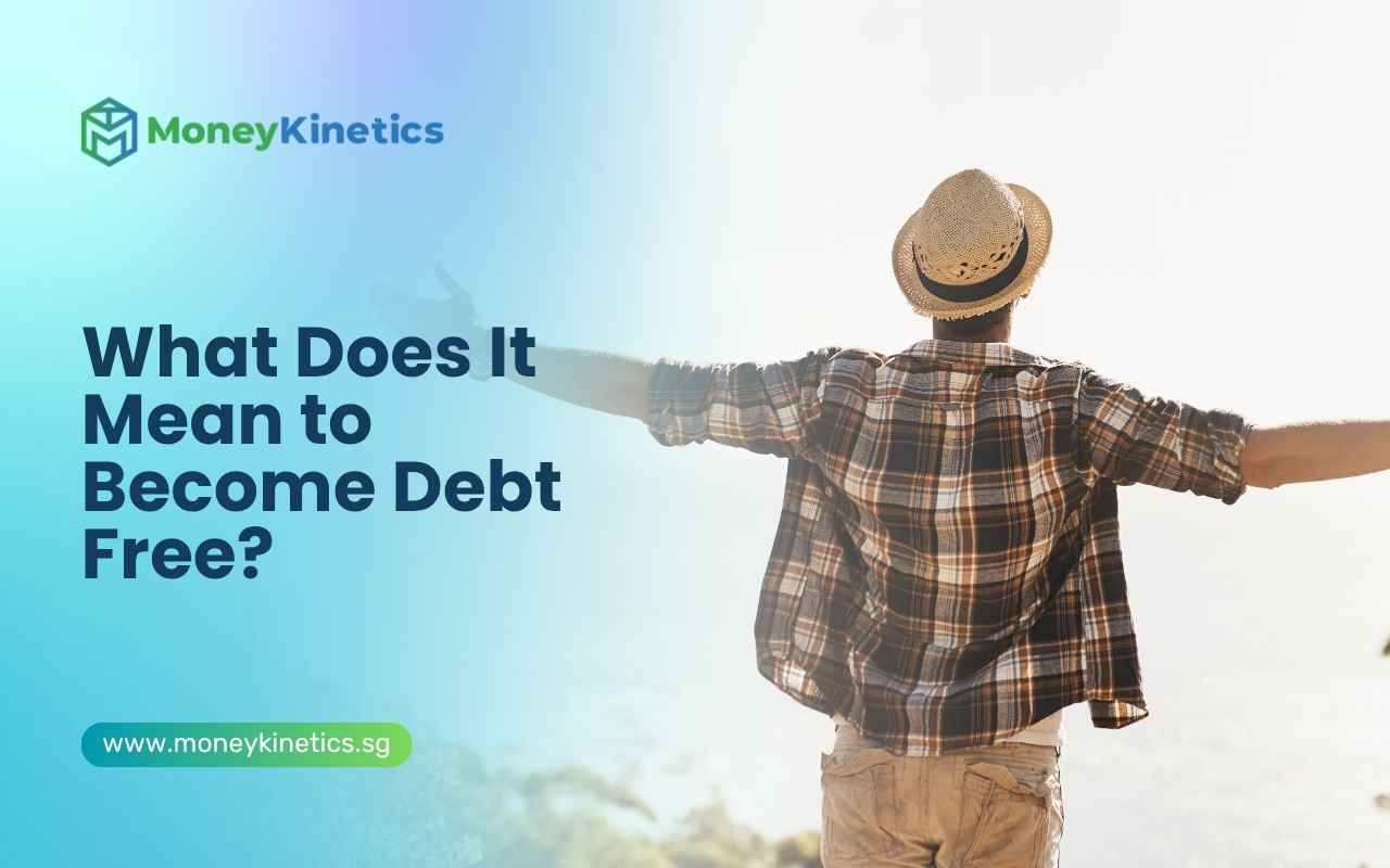 What Does It Mean to Become Debt Free?