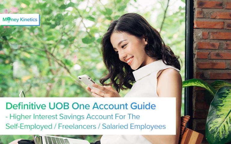 Here’s How The UOB One Account Could Be The Right Savings Account For Everyone Because Of Their Higher Interest Rates And Flexibility (2020 Update)