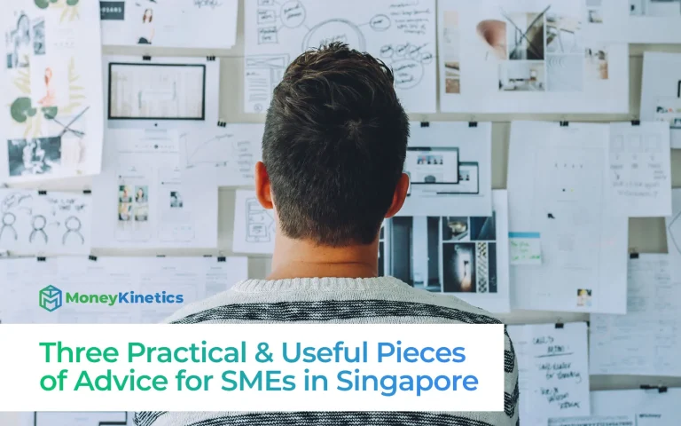 Three Practical & Useful Pieces of Advice for SMEs in Singapore