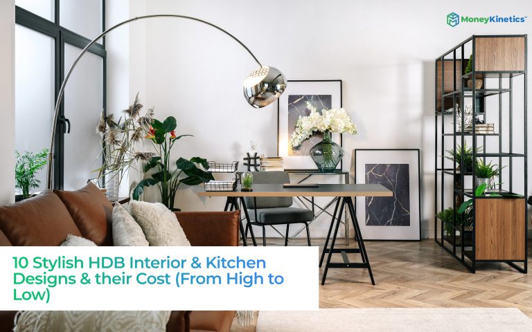 10 Stylish HDB Interior & Kitchen Designs & their Cost in 2021 (From High to Low)