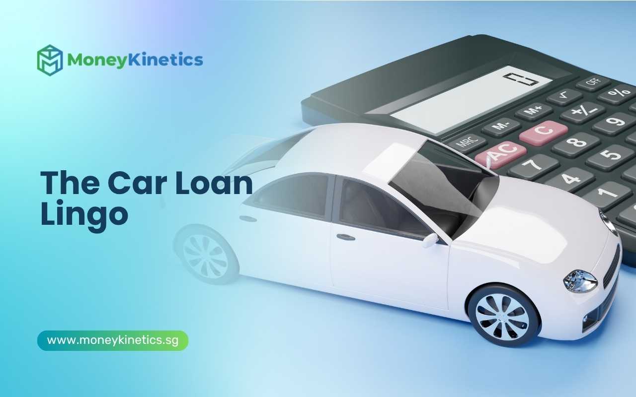The Car Loan Lingo