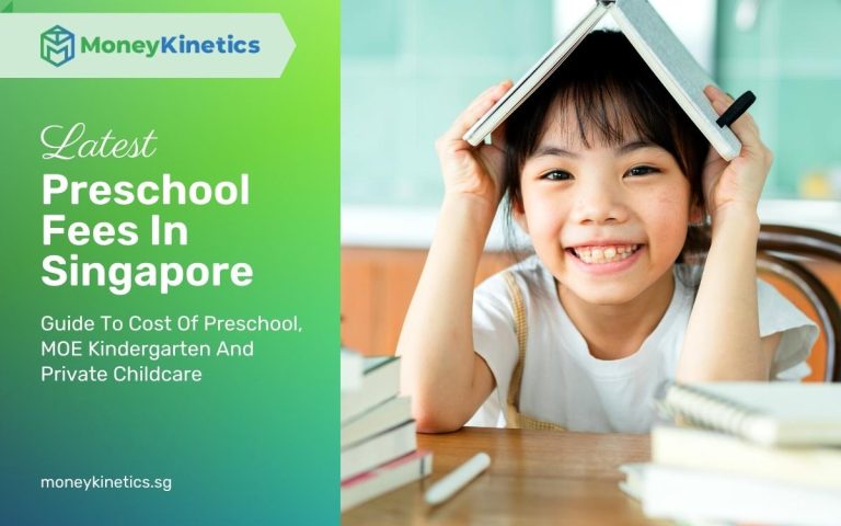 Preschool Fees In Singapore 2022 – Guide To Cost Of Preschool, MOE Kindergarten And Private Childcare