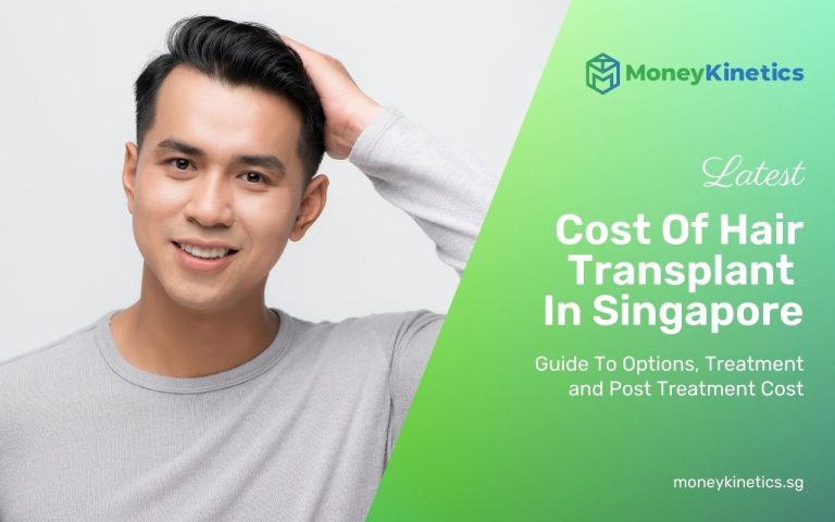 How Much Does A Hair Transplant In Singapore Cost – Options, Treatment And Post Treatment Cost (2022 Update)