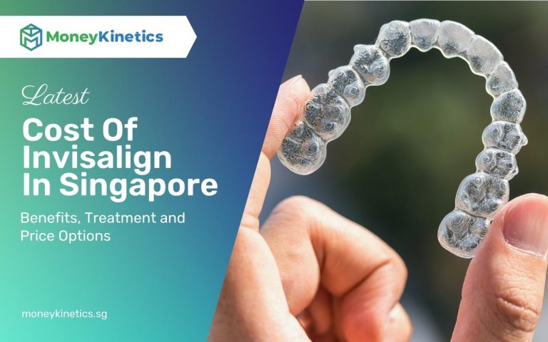 Invisalign Cost In Singapore 2022 – Benefits, Treatment and Price Options