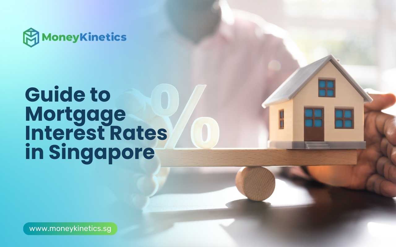 Guide to Mortgage Interest Rates in Singapore: Best Home Loan Options and Comparisons