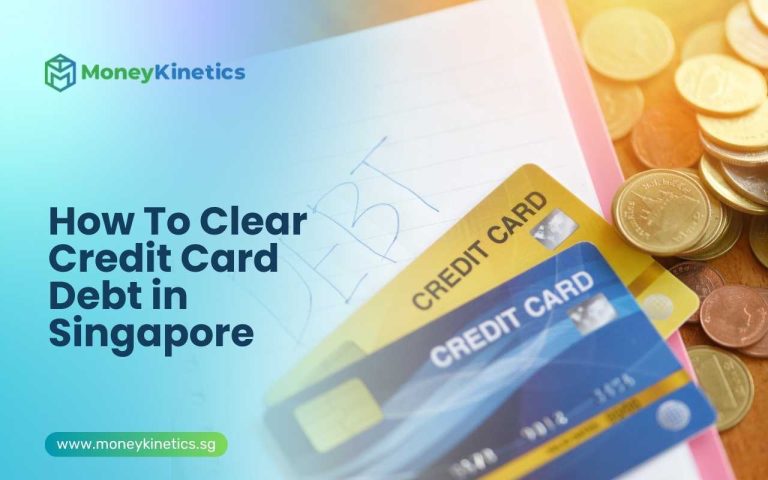 How To Clear Credit Card Debt in Singapore: Credit Card Loan, Personal Loan or Balance Transfer?