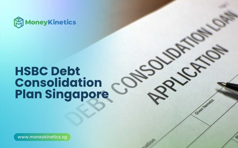 HSBC Debt Consolidation Plan in Singapore: Rates, Eligibility, Fees, and How to Apply