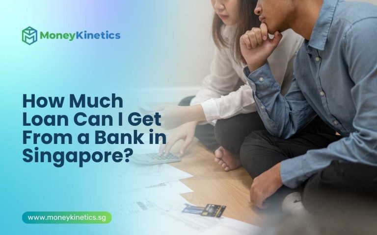 How Much Loan Can I Get From a Bank in Singapore? Factors, Limits, and Approval Tips