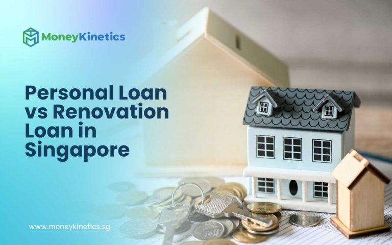 Personal Loan vs Renovation Loan in Singapore: Which Loan Should You Choose?