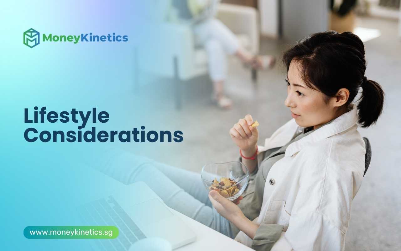 Lifestyle Considerations