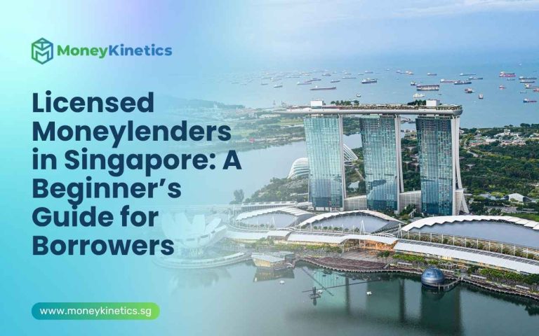 Licensed Moneylenders in Singapore: A Beginner’s Guide for Borrowers