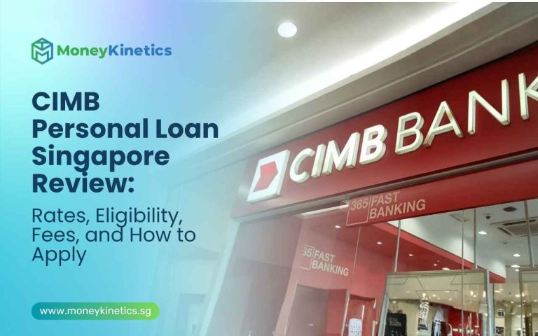 CIMB Personal Loan Singapore Review: Rates, Eligibility, Fees, and How to Apply
