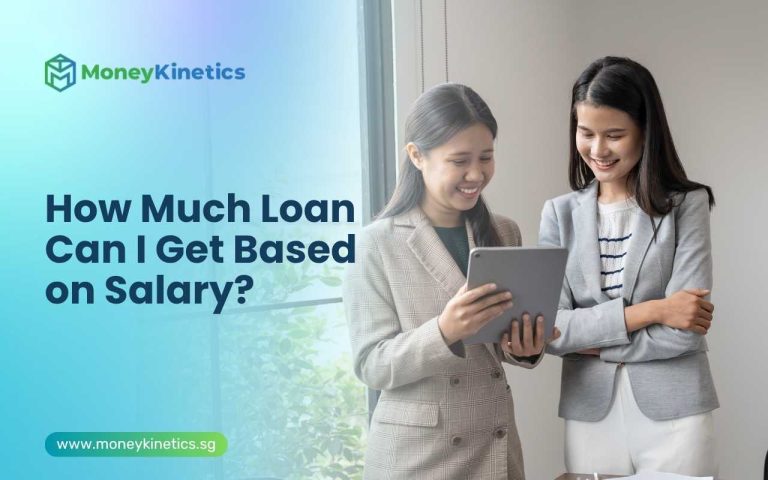 How Much Loan Can I Get Based on Salary?