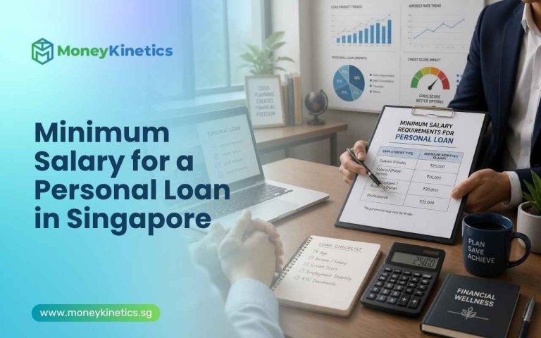 Minimum Salary for a Personal Loan in Singapore