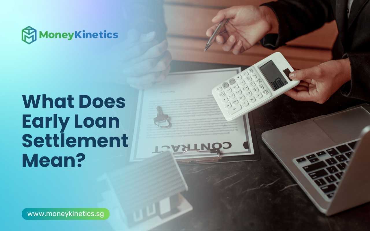 Calculator and loan contract illustrating early loan settlement in Singapore