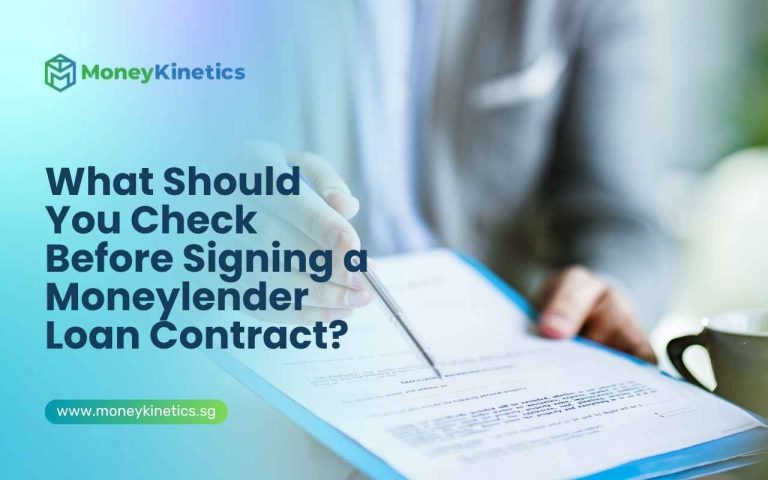 What Should You Check Before Signing a Moneylender Loan Contract?