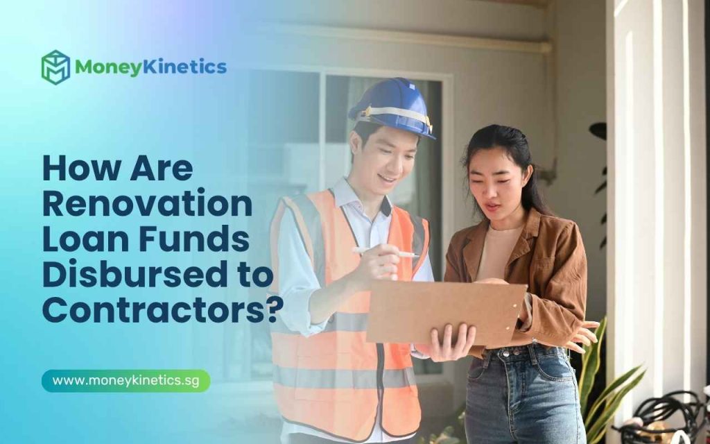 How Are Renovation Loan Funds Disbursed to Contractors?
